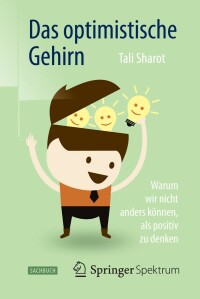 Cover image: Das optimistische Gehirn 9783642416682