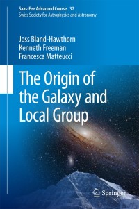 Titelbild: The Origin of the Galaxy and Local Group 9783642417191