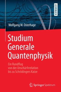 Imagen de portada: Studium Generale Quantenphysik 9783642417429