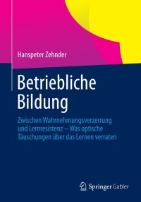 Imagen de portada: Betriebliche Bildung 9783642417825