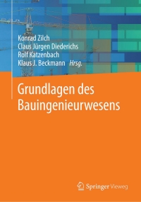 Cover image: Grundlagen des Bauingenieurwesens 9783642418679