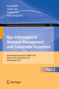 Cover image: Geo-Informatics in Resource Management and Sustainable Ecosystem 9783642419072