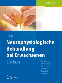 Cover image: Neurophysiologische Behandlung bei Erwachsenen 3rd edition 9783642419287