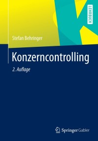 Omslagafbeelding: Konzerncontrolling 2nd edition 9783642419416