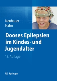 Imagen de portada: Dooses Epilepsien im Kindes- und Jugendalter 13th edition 9783642419539