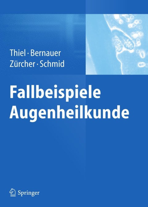 Fallbeispiele Augenheilkunde - FULL INSTANT DOWNLOAD | PDF DOCX EPUB