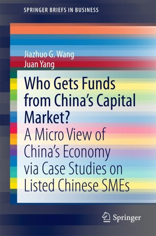 Imagen de portada: Who Gets Funds from China’s Capital Market? 9783642449123