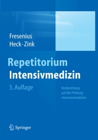 Omslagafbeelding: Repetitorium Intensivmedizin 5th edition 9783642449321