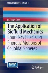 Immagine di copertina: The Application of Biofluid Mechanics 9783642449512