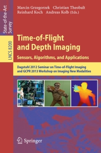 Imagen de portada: Time-of-Flight and Depth Imaging. Sensors, Algorithms and Applications 9783642449635
