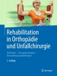 Cover image: Rehabilitation in Orthopädie und Unfallchirurgie 2nd edition 9783642449987