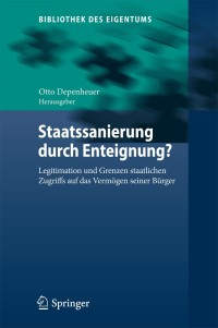 صورة الغلاف: Staatssanierung durch Enteignung? 9783642450143
