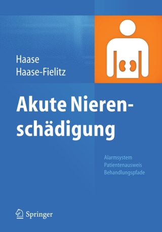 Cover image: Akute Nierenschädigung 9783642450792