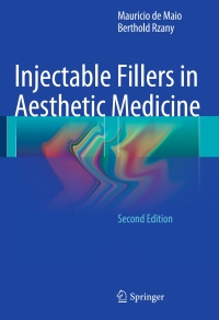 Cover image: Injectable Fillers in Aesthetic Medicine 2nd edition 9783642451249