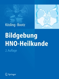 Titelbild: Bildgebung HNO-Heilkunde 2nd edition 9783642451324