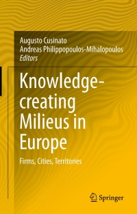 Omslagafbeelding: Knowledge-creating Milieus in Europe 9783642451720