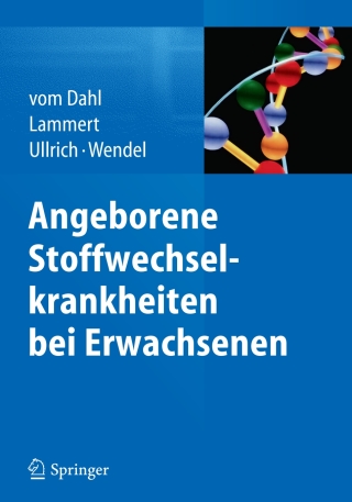 Imagen de portada: Angeborene Stoffwechselkrankheiten bei Erwachsenen 9783642451874