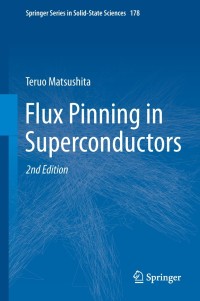 Cover image: Flux Pinning in Superconductors 2nd edition 9783642453113