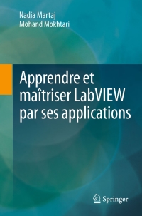 Cover image: Apprendre et maîtriser LabVIEW par ses applications 9783642453342