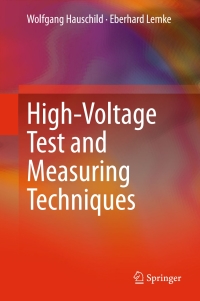 Omslagafbeelding: High-Voltage Test and Measuring Techniques 9783642453519