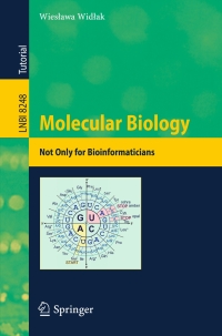 Titelbild: Molecular Biology - Not Only for Bioinformaticians 9783642453601