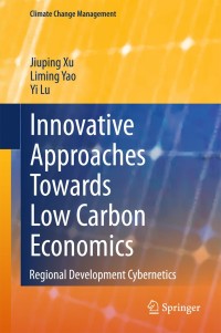 Titelbild: Innovative Approaches Towards Low Carbon Economics 9783642454288