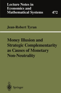 Titelbild: Money Illusion and Strategic Complementarity as Causes of Monetary Non-Neutrality 9783540658719