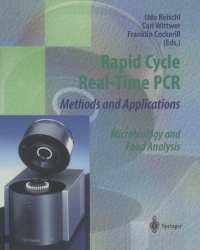 Cover image: Rapid Cycle Real-Time PCR — Methods and Applications 1st edition 9783540418818