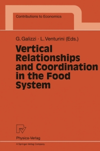 表紙画像: Vertical Relationships and Coordination in the Food System 1st edition 9783790811926