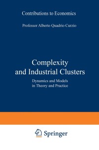 Titelbild: Complexity and Industrial Clusters 1st edition 9783790814712