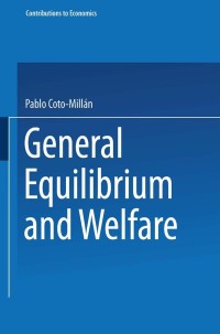 Imagen de portada: General Equilibrium and Welfare 9783790814910
