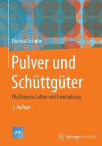 表紙画像: Pulver und Schüttgüter 3rd edition 9783642538841