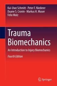 表紙画像: Trauma Biomechanics 4th edition 9783642539190