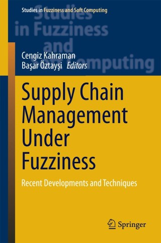 Cover image: Supply Chain Management Under Fuzziness 9783642539381