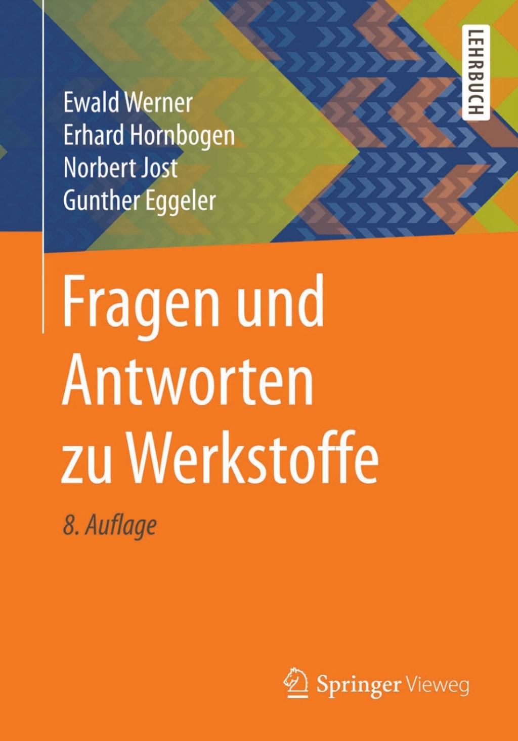 Fragen und Antworten zu Werkstoffe 8th Edition