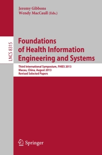 Cover image: Foundations of Health Information Engineering and Systems 9783642539558