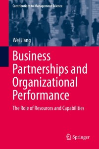 Immagine di copertina: Business Partnerships and Organizational Performance 9783642539886