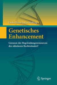 صورة الغلاف: Genetisches Enhancement 9783642539916