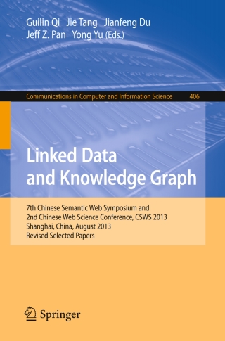 صورة الغلاف: Linked Data and Knowledge Graph 9783642540240