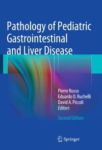 Titelbild: Pathology of Pediatric Gastrointestinal and Liver Disease 2nd edition 9783642540523