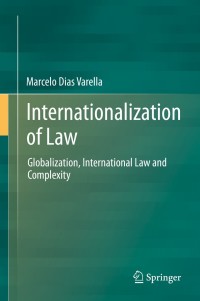 صورة الغلاف: Internationalization of Law 9783642541629