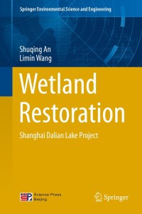 表紙画像: Wetland Restoration 9783642542299