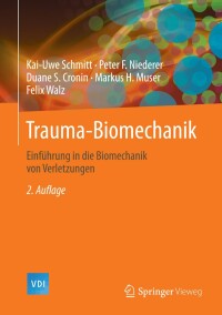 Omslagafbeelding: Trauma-Biomechanik 2nd edition 9783642542800