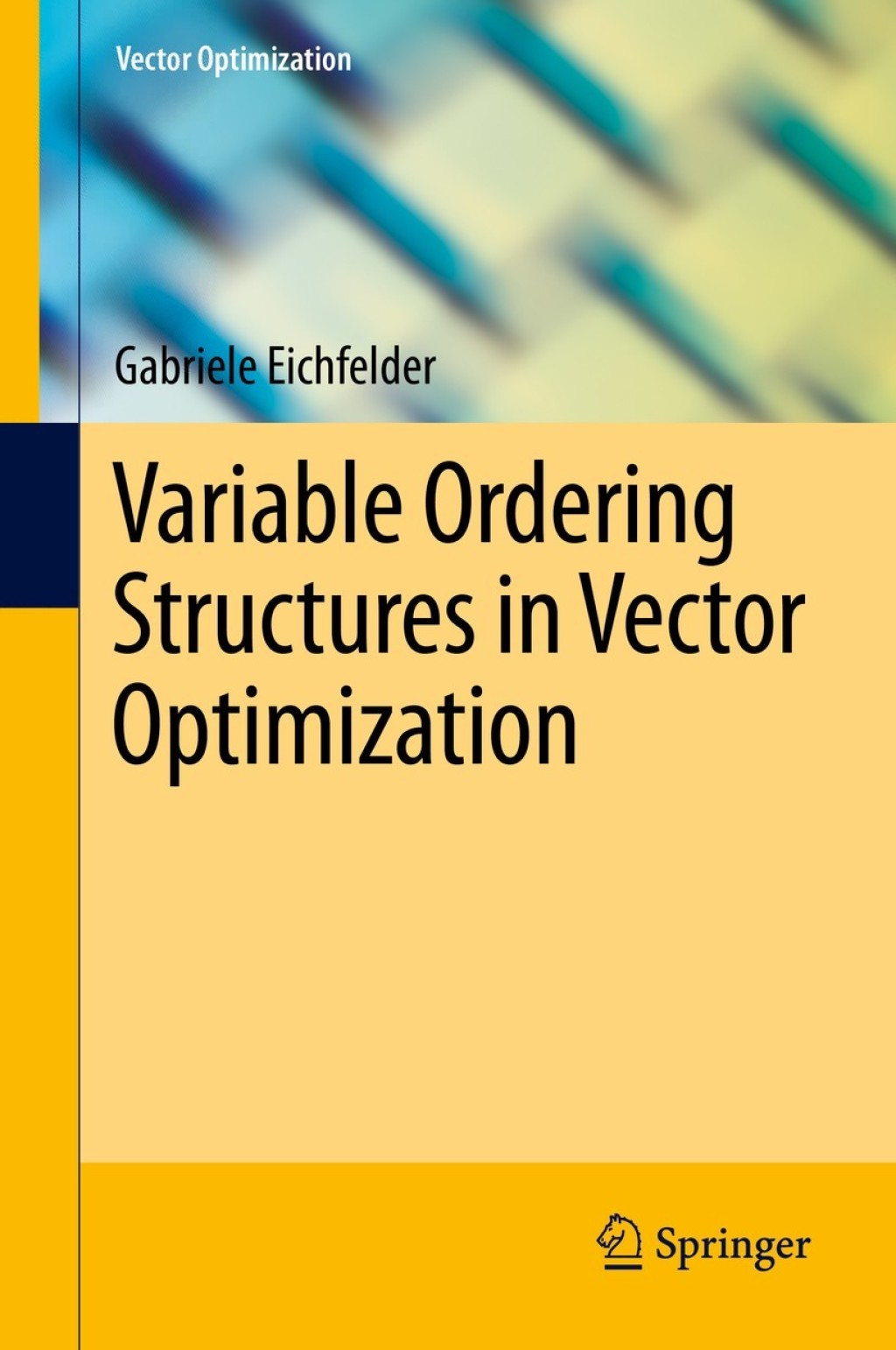 Variable Ordering Structures in Vector Optimization (eBook)