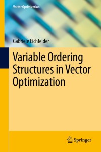 Immagine di copertina: Variable Ordering Structures in Vector Optimization 9783642542824