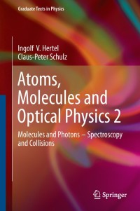 Cover image: Atoms, Molecules and Optical Physics 2 9783642543128