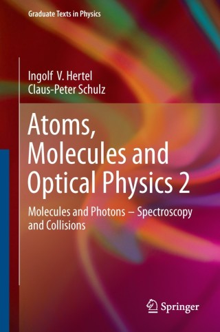 表紙画像: Atoms, Molecules and Optical Physics 2 9783642543128