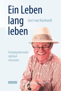 Cover image: Ein Leben lang leben 9783642543173
