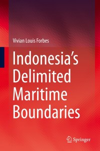 Titelbild: Indonesia’s Delimited Maritime Boundaries 9783642543944
