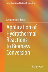 Cover image: Application of Hydrothermal Reactions to Biomass Conversion 9783642544576